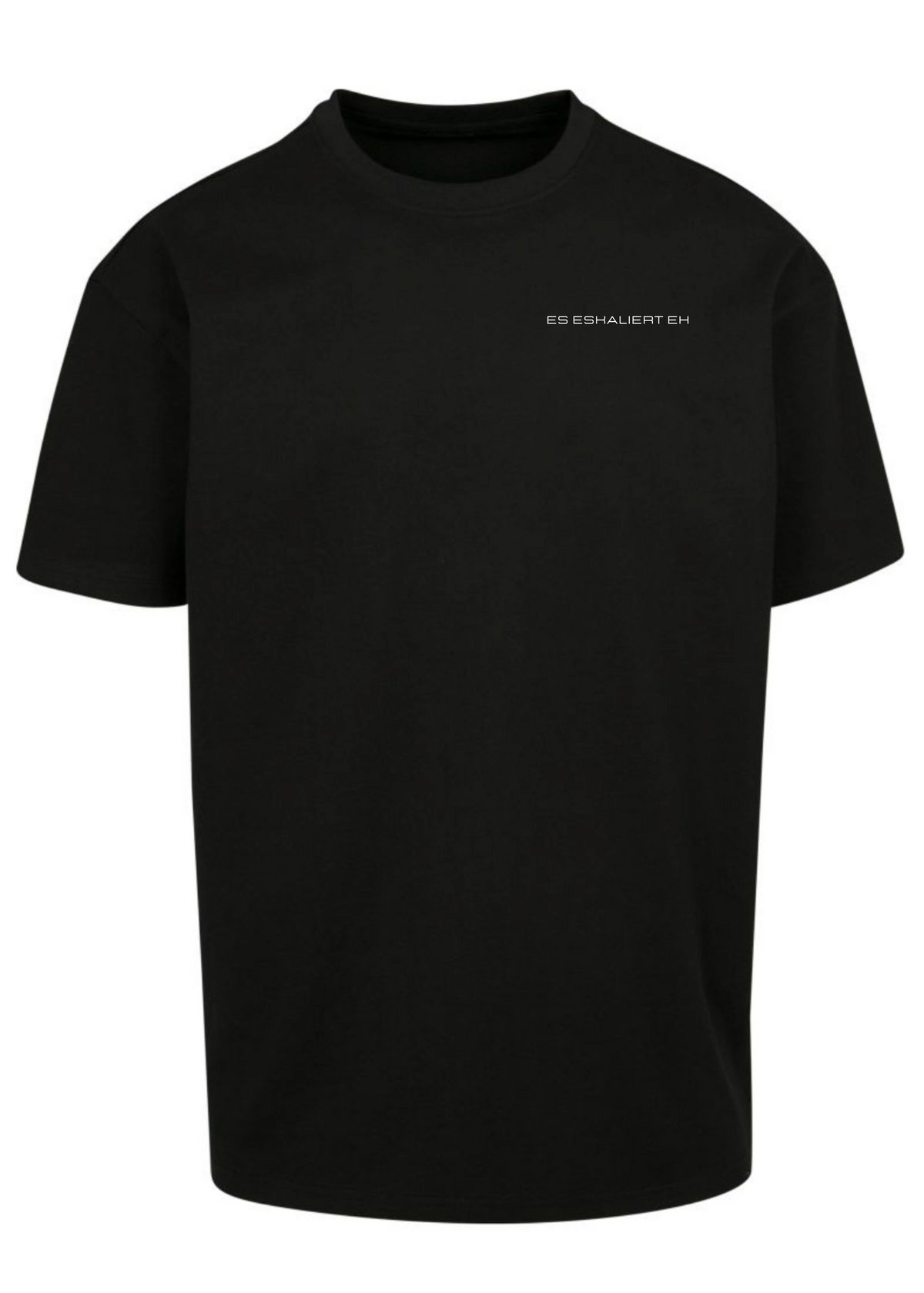 Es Eskaliert Eh Frontprint - Unisex Oversized Shirt