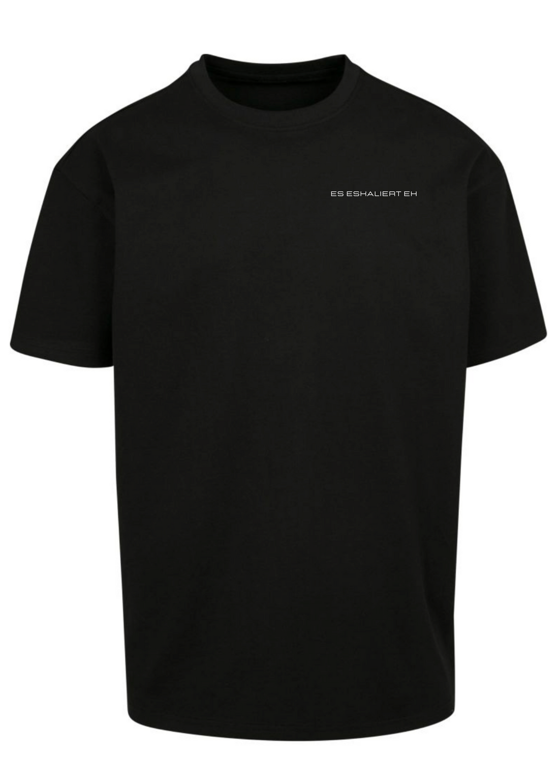 Es Eskaliert Eh Frontprint - Unisex Oversized Shirt