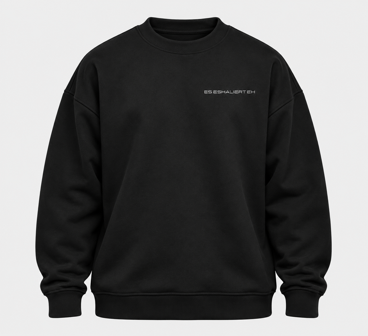 Es Eskaliert Eh Frontprint - Unisex Oversized Sweatshirt