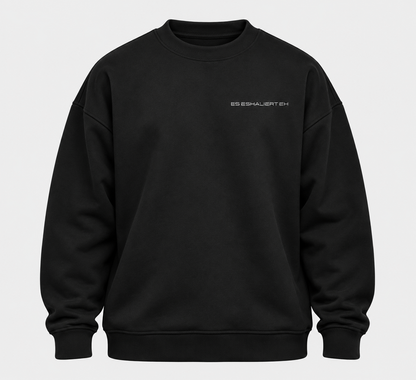 Es Eskaliert Eh Frontprint - Unisex Oversized Sweatshirt